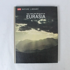 Vintage LIFE Nature Library Eurasia by Francois Bourliere 1967 Hardcover