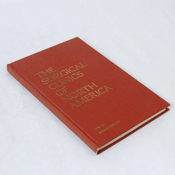 The Surgical Clinics of North America: Hepatic Surgery April 1977 Book