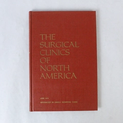 Surgical Clinics of North America 1979 Vol 59 No 3 Small Hospital Care Book