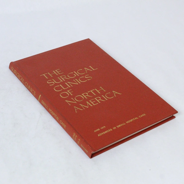 Surgical Clinics of North America 1979 Vol 59 No 3 Small Hospital Care Book