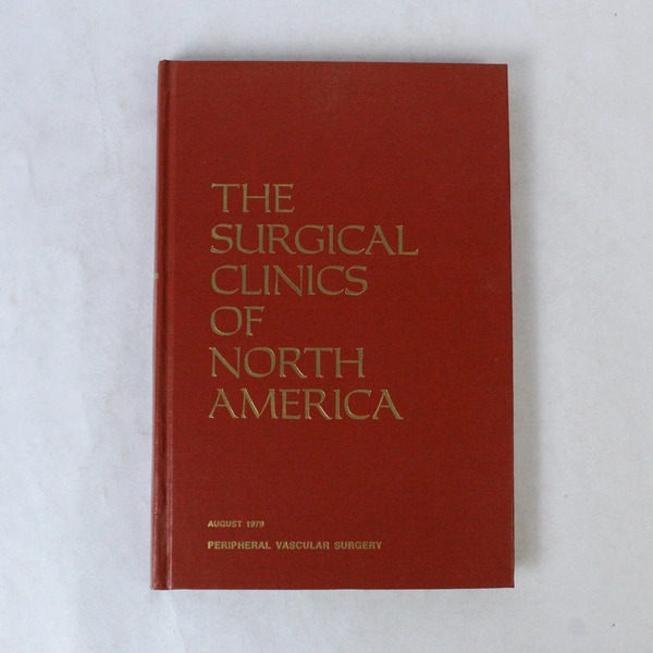 Vintage Surgical Clinics of North America Aug 1979 Vol 59 No 4 Book