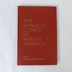 Surgical Clinics of North America 1981 Vol 61 No 2 Practical Hand Surgery