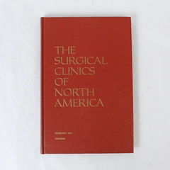 The Surgical Clinics of North America Feb 1982 Vol 62 No 1 Trauma Book
