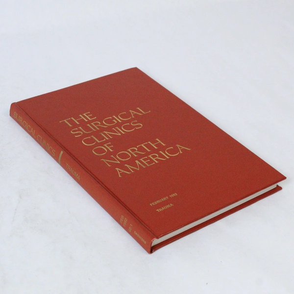 The Surgical Clinics of North America Feb 1982 Vol 62 No 1 Trauma Book