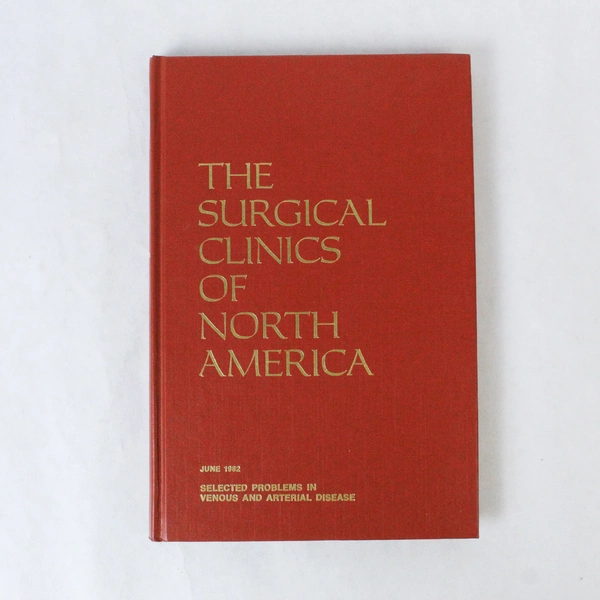 Vintage Surgical Clinics of North America June 1982 Vol 62 No 3 Book