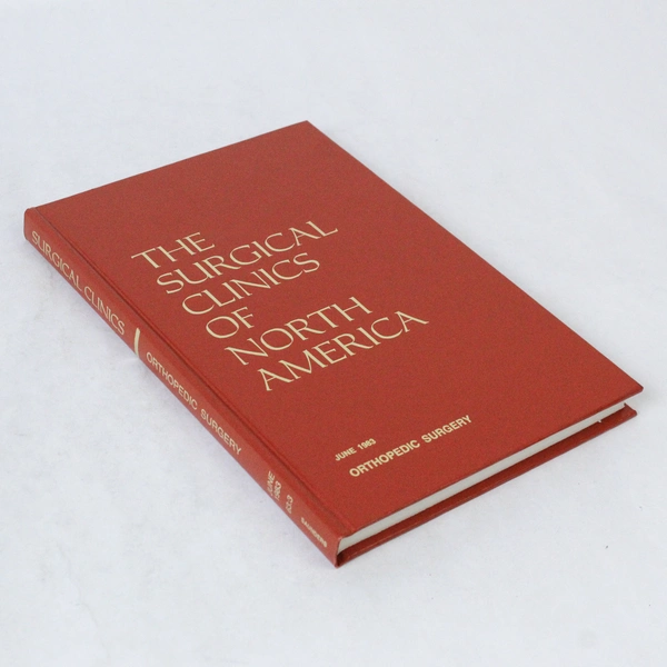 Surgical Clinics of North America June 1983 Vol 63 No 3 Orthopedic Surgery