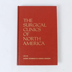 Vintage The Surgical Clinics of North America June 1985 Cardiac Surgery Book