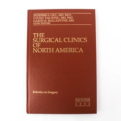 Robotics in Surgery - The Surgical Clinics of North America Dec 2003 Book