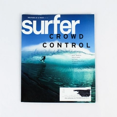 Surfer Magazine October 2013 Crowd Control Solitude At A Price