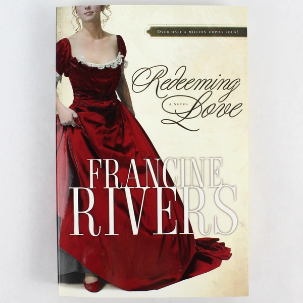 Redeeming Love 20th Anniversary Edition by Francine Rivers 1997 Paperback