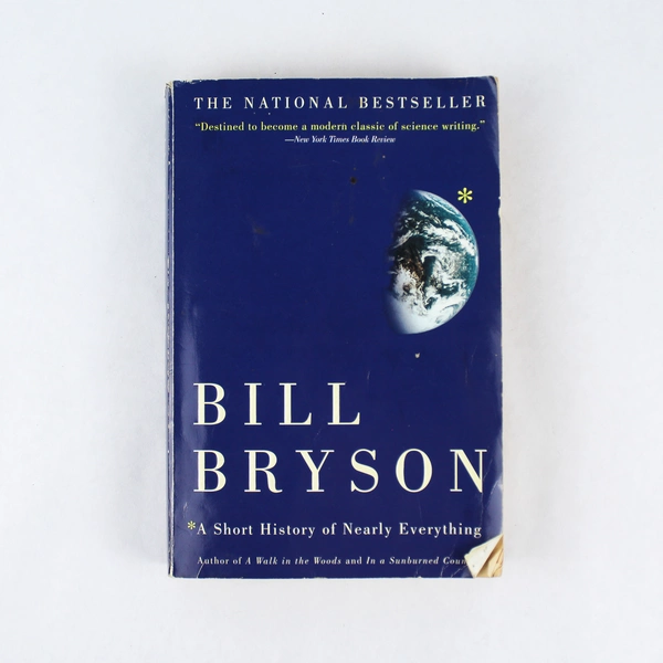 A Short History of Nearly Everything by Bill Bryson 2004 Paperback - Pre-owned