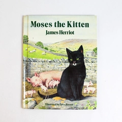 Moses the Kitten by James Herriot 1984 St. Martin's Press Hardcover 