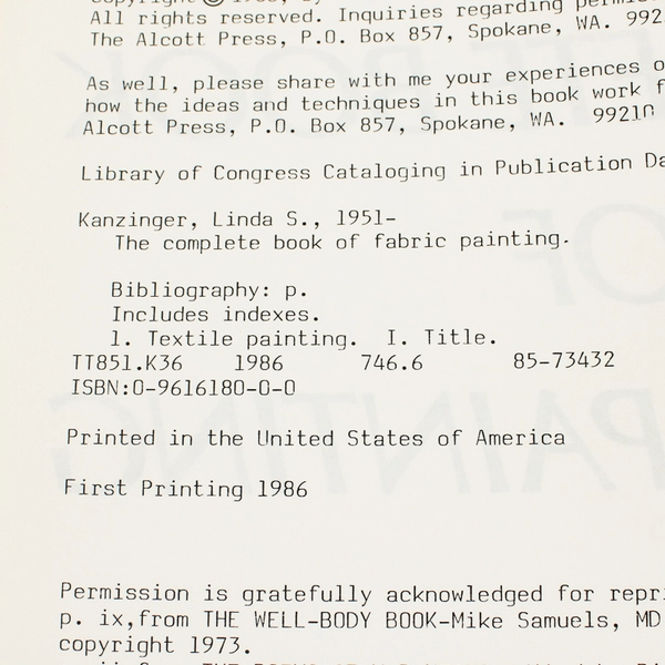 The Complete Book of Fabric Painting by Linda S Kanzinger 1986 Paperback