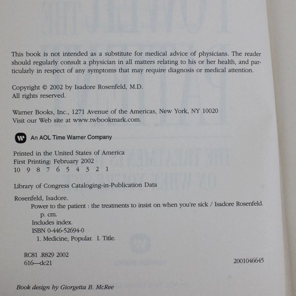 Power to the Patient The Treatments To Insist by Isadore Rosenfeld 2002 HC No DJ