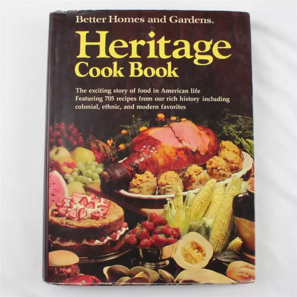 Better Homes & Gardens Cookbook: Heritage 1976 1st Edition 4th Printing