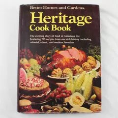 Better Homes & Gardens Cookbook: Heritage 1976 1st Edition 4th Printing