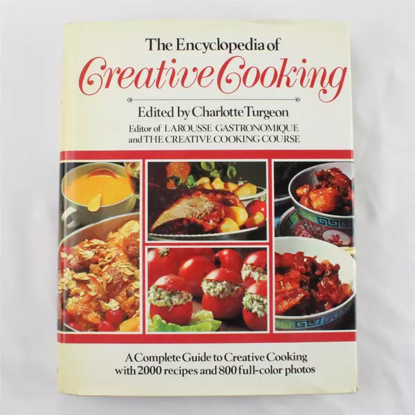The Encyclopedia of Creative Cooking Charlotte Turgeon 1984 Weathervane Books