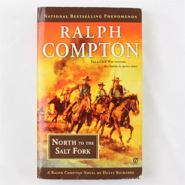 North to the Salt Fork by Ralph Compton a Paperback Western Adventure Book