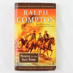 North to the Salt Fork by Ralph Compton a Paperback Western Adventure Book