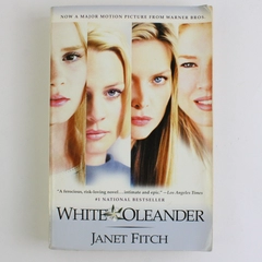 White Oleander by Janet Fitch 1999 Paperback Novel