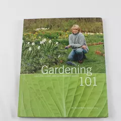 Gardening 101 by Martha Stewart Living Magazine Hardcover Guide