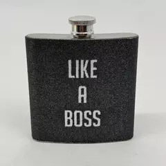 6 Ounce Stainless Steel Hip Flask Like A Boss