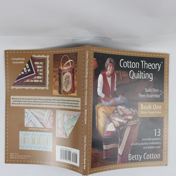 Cotton Theory Quilting Quilt First Then Assemble by Betty Cotton 2006 PB Book 1