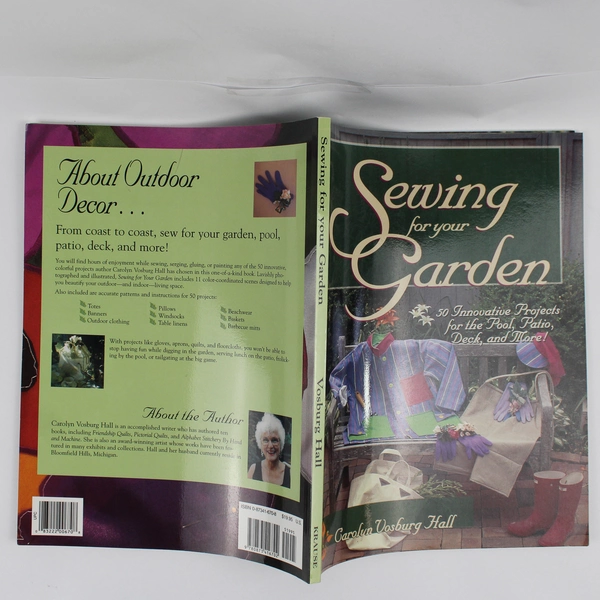 Sewing for Your Garden by Carolyn Vosburg Hall 1999 Paperback