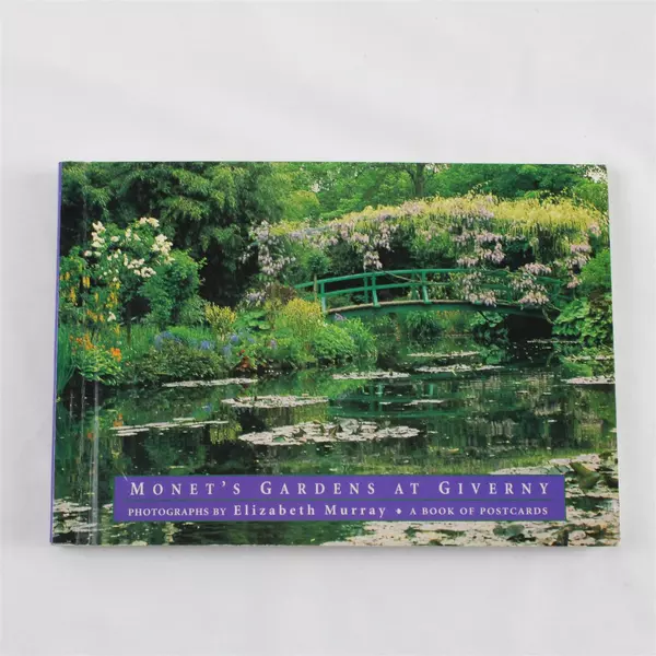 Monet's Gardens at Giverny: Elizabeth Murray: A Book of Postcards