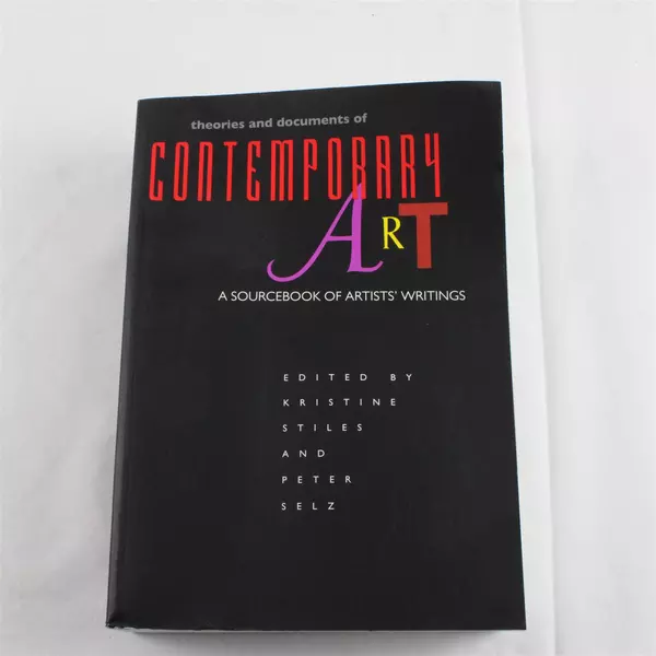 Theories and Documents of Contemporary Art: A Sourcebook of Artists' Writings