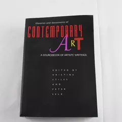 Theories and Documents of Contemporary Art: A Sourcebook of Artists' Writings