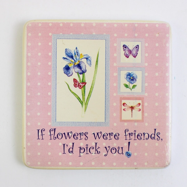 Unbranded "If You Were A Flower, I'd Pick You!" Decorative Ceramic Wall Tile