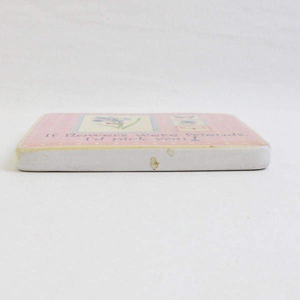 Unbranded "If You Were A Flower, I'd Pick You!" Decorative Ceramic Wall Tile