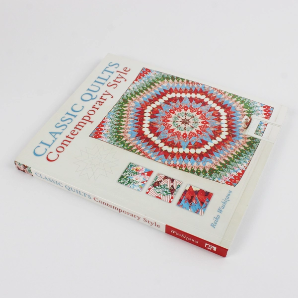 Classic Quilts Contemporary Style By Reiko Washizawa 2010 1st American Ed PB