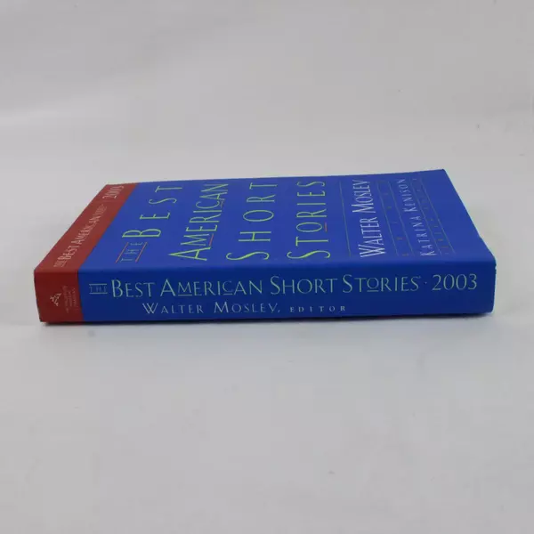 The Best American Short Stories 2003 Paperback Book Edited by Kenison & Mosley