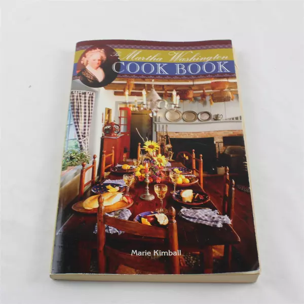 The Martha Washington Cook Book 2005 Paperback by Marie Kimball