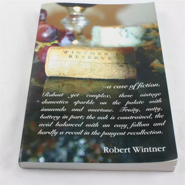 Wintner's Reserve 2007 Paperback by Robert Wintner