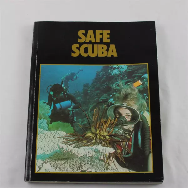Safe Scuba Paperback Guide for Safe Diving