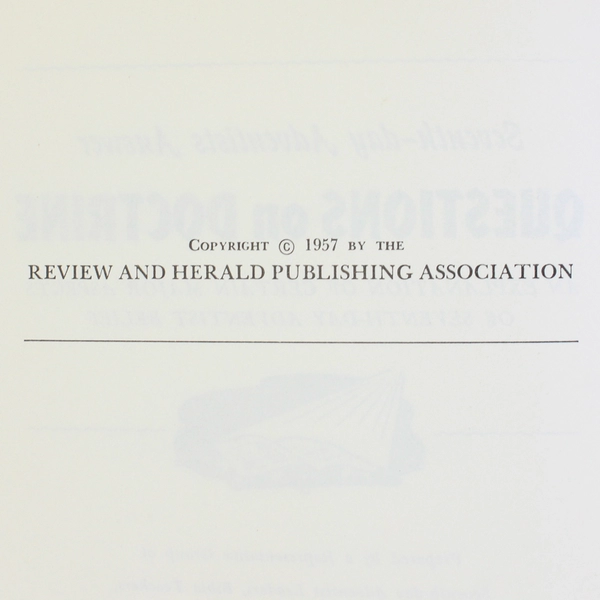 Seventh-Day Adventists Answer Questions On Doctrine HC 1957 Review & Herald, DJ