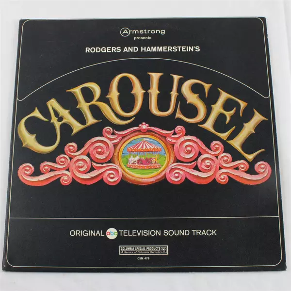 Rodgers & Hammerstein's Carousel TV Soundtrack Vinyl Record 12" LP CSM 479
