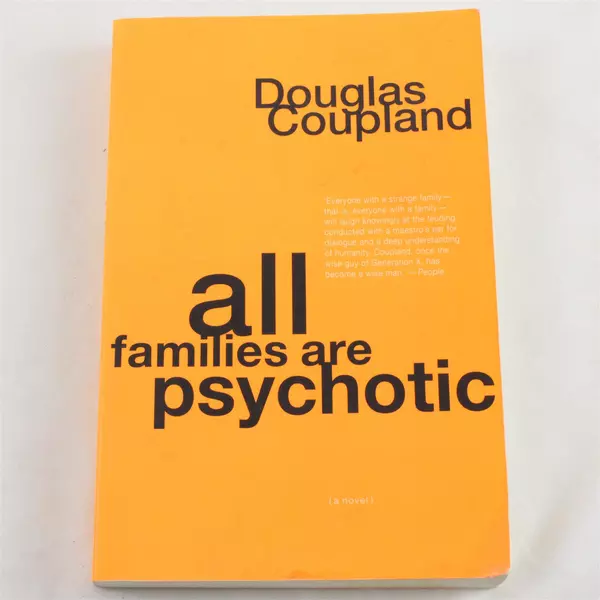 All Families Are Psychotic by Douglas Coupland Paperback