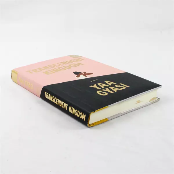 Transcendent Kingdom Hardcover Novel by Yaa Gyasi