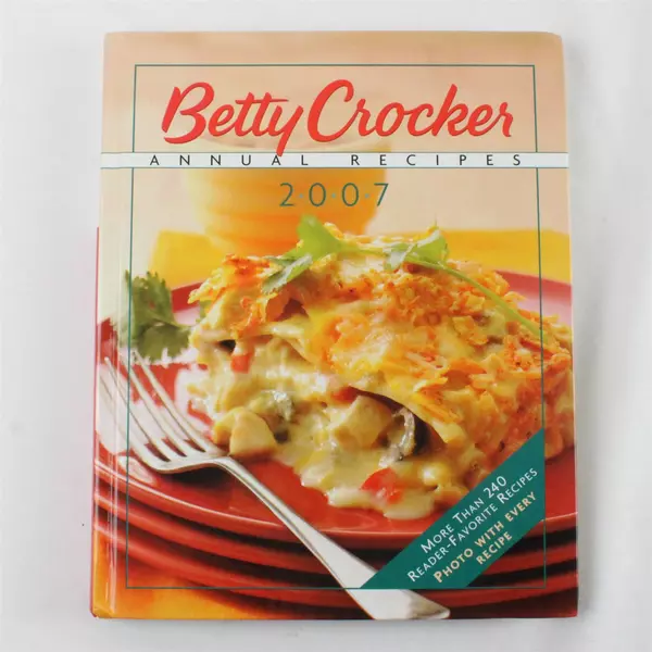 Betty Crocker Annual Recipes 2007 Hardcover Cookbook by Kimberly Tweed