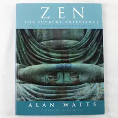 Zen the Supreme Experience Paperback by Alan Watts 2002