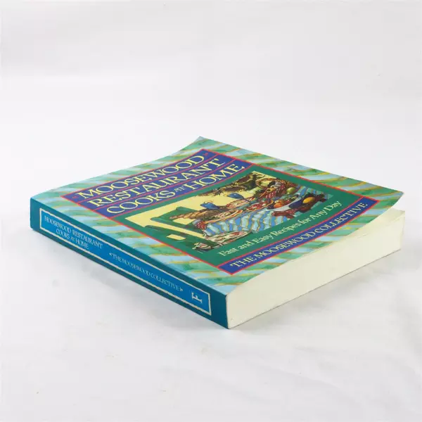 A Fireside Cookbook Moosewood Restaurant Cooks at Home 1994 Paperback