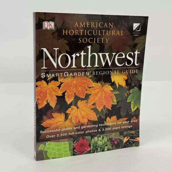 Northwest Smart Garden Regional Guides Paperback Book by DK Publishing