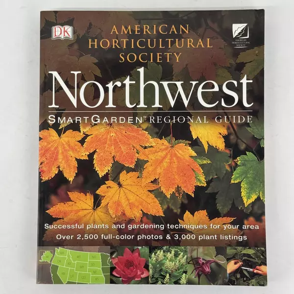 Northwest Smart Garden Regional Guides Paperback Book by DK Publishing
