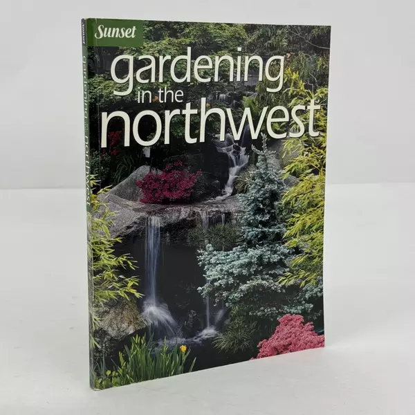 Gardening in the Northwest Paperback Book Good Pre-Owned Condition Sunset Books