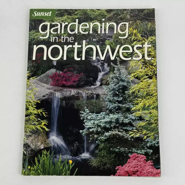 Gardening in the Northwest Paperback Book Good Pre-Owned Condition Sunset Books