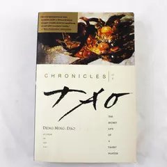 Chronicles of Tao The Secret Life of a Taoist Master by Deng Ming-Dao Paperback